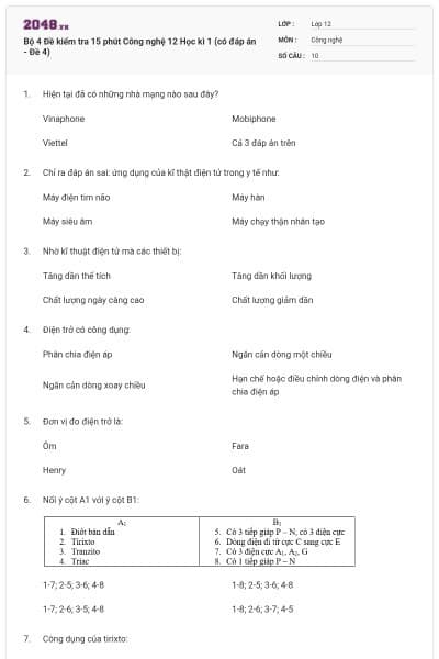 Bộ 4 Đề kiểm tra 15 phút Công nghệ 12 Học kì 1 (có đáp án - Đề 4)