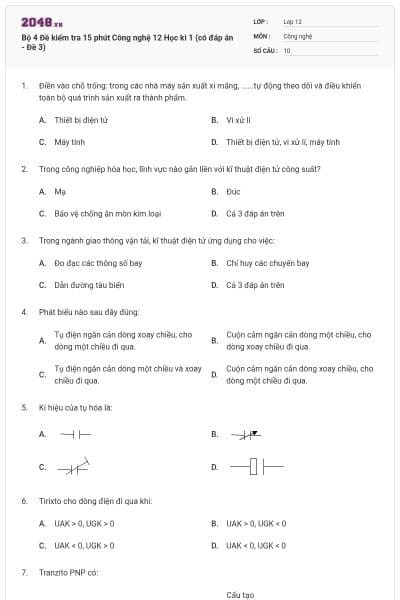 Bộ 4 Đề kiểm tra 15 phút Công nghệ 12 Học kì 1 (có đáp án - Đề 3)
