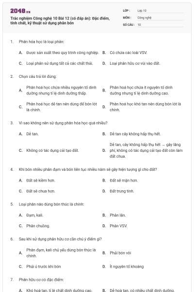 Trắc nghiệm Công nghệ 10 Bài 12 (có đáp án): Đặc điểm, tính chất, kỹ thuật sử dụng phân bón