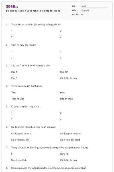 Bộ 4 Đề thi Học kì 1 Công nghệ 12 (có đáp án - Đề 1)