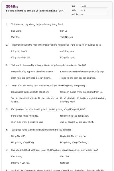 Bộ 4   Đề kiểm tra 15 phút Địa Lí 12 Học kì 2 (Lần 2 - Đề 4)