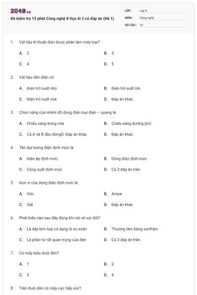Đề kiểm tra 15 phút Công nghệ 8 Học kì 2 có đáp án (Đề 1)