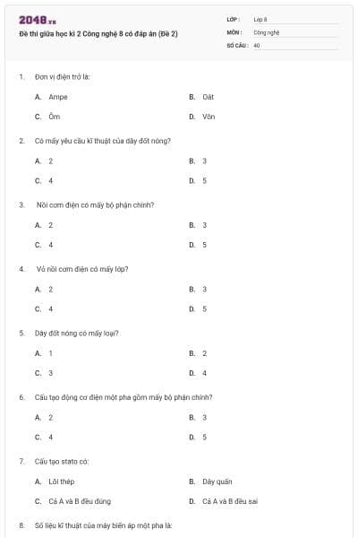 Đề thi giữa học kì 2 Công nghệ 8 có đáp án (Đề 2)