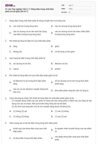 31 câu Trắc nghiệm Vật Lí 11 Dòng điện trong chất điện phân (có lời giải) (Đề số 1)