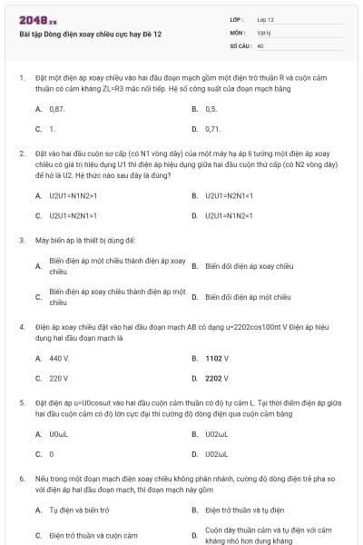 Bài tập Dòng điện xoay chiều cực hay Đề 12
