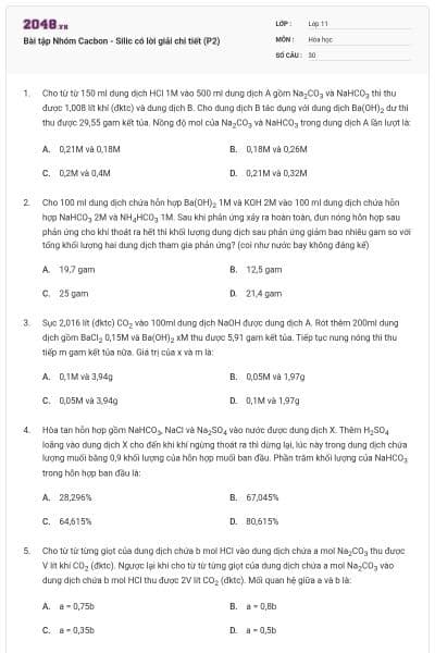 Bài tập Nhóm Cacbon - Silic có lời giải chi tiết (P2)