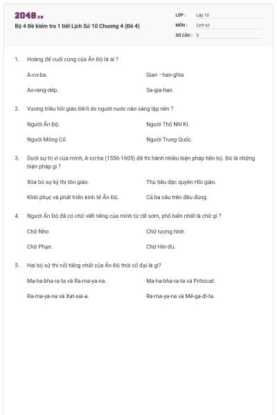 Bộ 4  Đề kiểm tra 1 tiết Lịch Sử 10 Chương 4 (Đề 4)