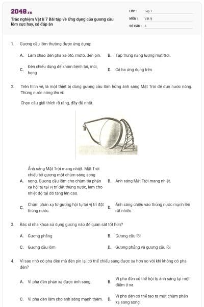 Trắc nghiệm Vật lí 7 Bài tập về Ứng dụng của gương cầu lõm cực hay, có đáp án