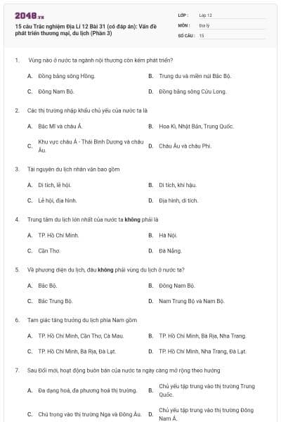 15 câu Trắc nghiệm Địa Lí 12 Bài 31 (có đáp án): Vấn đề phát triển thương mại, du lịch (Phần 3)
