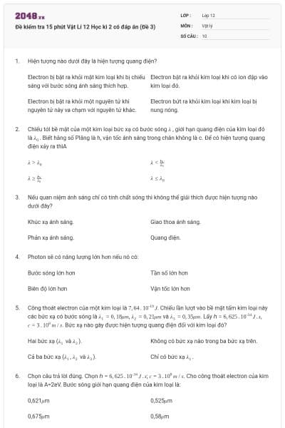 Đề kiểm tra 15 phút Vật Lí 12 Học kì 2 có đáp án (Đề 3)