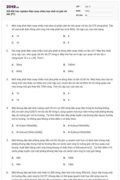 436 Bài trắc nghiệm Điện xoay chiều hay nhất có giải chi tiết (P7)