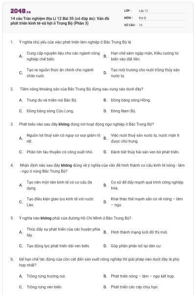 14 câu  Trắc nghiệm Địa Lí 12 Bài 35 (có đáp án): Vấn đề phát triển kinh tế-xã hội ở Trung Bộ (Phần 3)