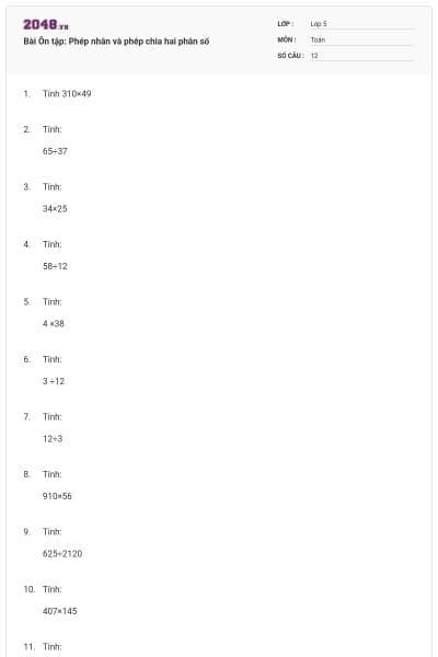 Bài Ôn tập: Phép nhân và phép chia hai phân số