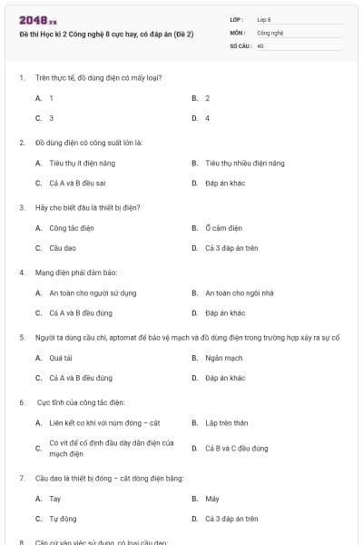 Đề thi Học kì 2 Công nghệ 8 cực hay, có đáp án (Đề 2)