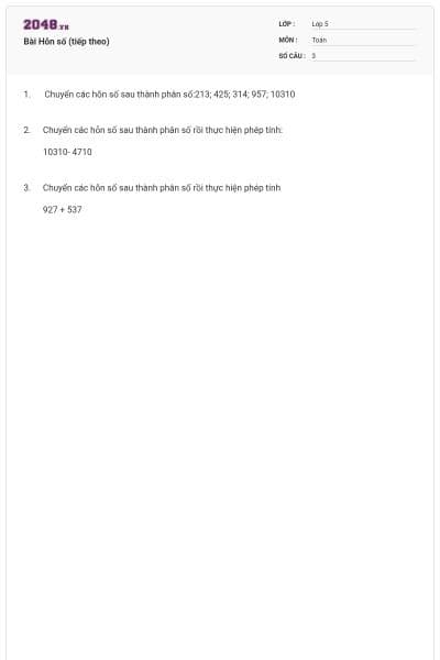 Bài Hỗn số (tiếp theo)