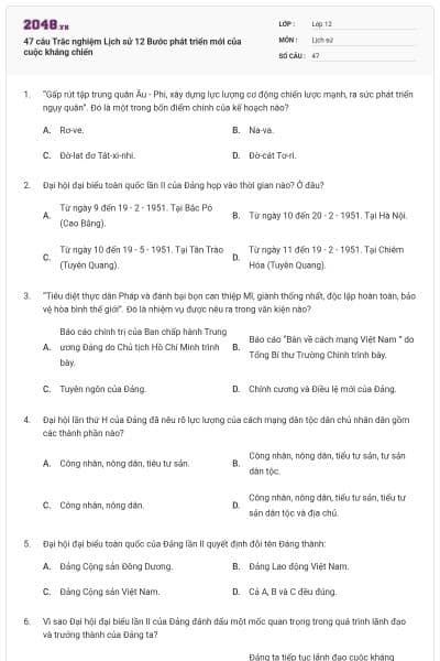 47 câu Trắc nghiệm Lịch sử 12 Bước phát triển mới của cuộc kháng chiến