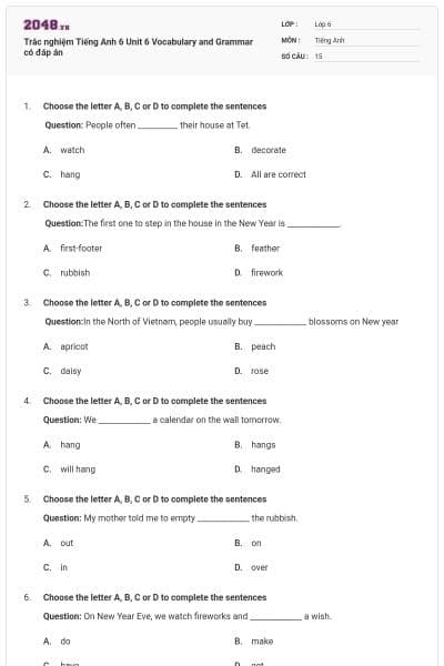 Trắc nghiệm Tiếng Anh 6 Unit 6 Vocabulary and Grammar có đáp án