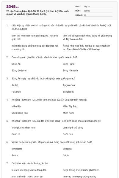 25 câu Trắc nghiệm Lịch Sử 10 Bài 6 (có đáp án): Các quốc gia Ấn và văn hóa truyền thống Ấn Độ