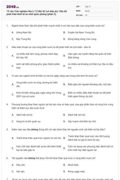 19 câu  Trắc nghiệm Địa Lí 12 Bài 42 (có đáp án): Vấn đề phát triển kinh tế an ninh quốc phòng (phần 3)