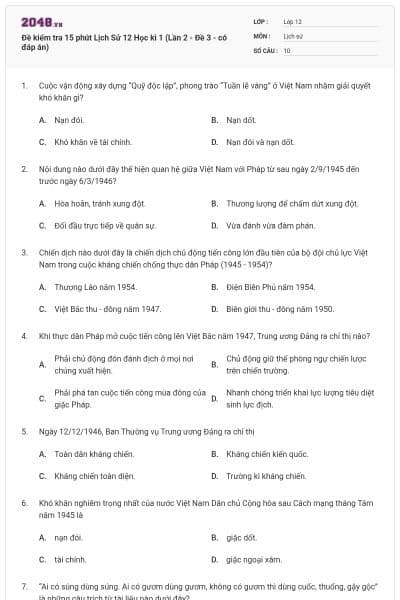 Đề kiểm tra 15 phút Lịch Sử 12 Học kì 1 (Lần 2 - Đề 3 - có đáp án)