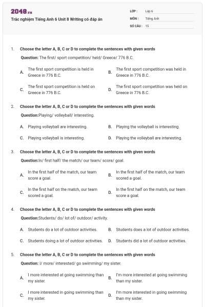 Trắc nghiệm Tiếng Anh 6 Unit 8 Writing có đáp án