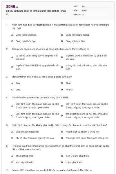 23 câu Sự tương phản về trình độ phát triển kinh tế (phần 2)