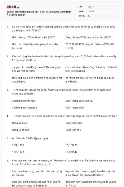 60 câu Trắc nghiệm Lịch Sử 12 Bài 4: Các nước Đông Nam Á (P2) có đáp án