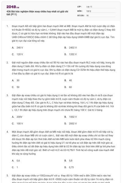 436 Bài trắc nghiệm Điện xoay chiều hay nhất có giải chi tiết (P11)