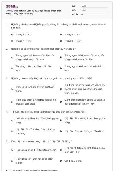 39 câu Trắc nghiệm Lịch sử 12 Cuộc kháng chiến toàn quốc chống thực dân Pháp