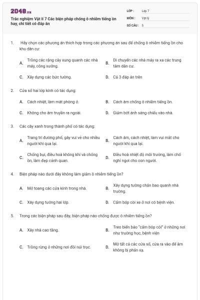 Trắc nghiệm Vật lí 7 Các biện pháp chống ô nhiễm tiếng ồn hay, chi tiết có đáp án