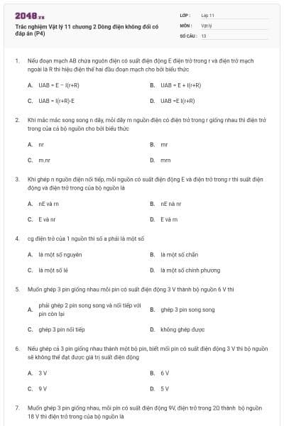 Trắc nghiệm Vật lý 11 chương 2 Dòng điện không đổi có đáp án (P4)