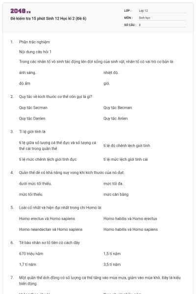 Đề kiểm tra 15 phút Sinh 12 Học kì 2 (Đề 6)