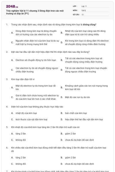 Trắc nghiệm Vật lý 11 chương 3 Dòng điện tron các môi trường có đáp án (P1)