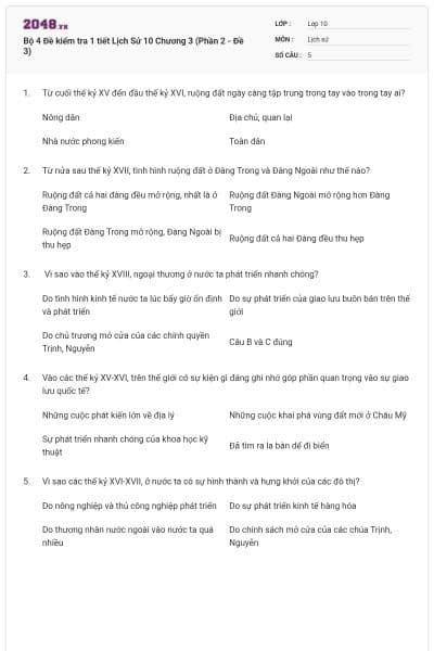 Bộ 4  Đề kiểm tra 1 tiết Lịch Sử 10 Chương 3 (Phần 2 - Đề 3)