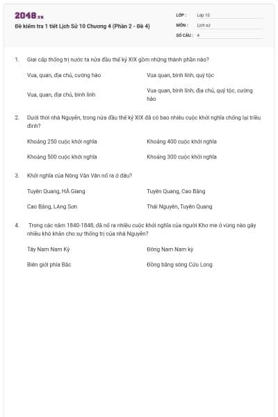 Đề kiểm tra 1 tiết Lịch Sử 10 Chương 4 (Phần 2 - Đề 4)