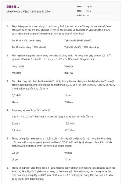 Đề thi Học kì 2 Vật Lí 12 có đáp án (Đề 4)