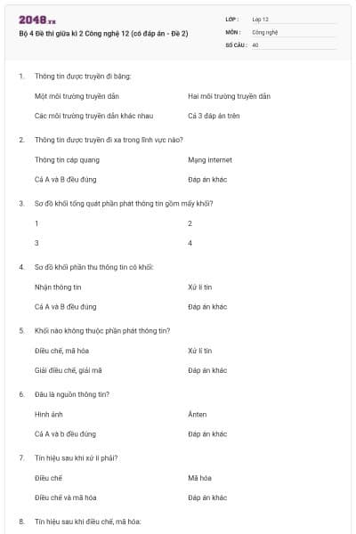 Bộ 4 Đề thi giữa kì 2 Công nghệ 12 (có đáp án - Đề 2)