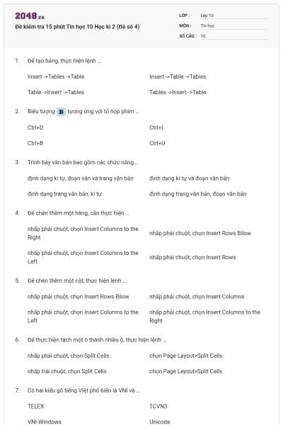 Đề kiểm tra 15 phút Tin học 10 Học kì 2 (Đề số 4)