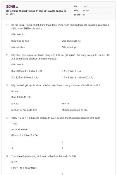 Đề kiểm tra 15 phút Tin học 11 Học kì 1 có đáp án (Bài số 2 - Đề 1)