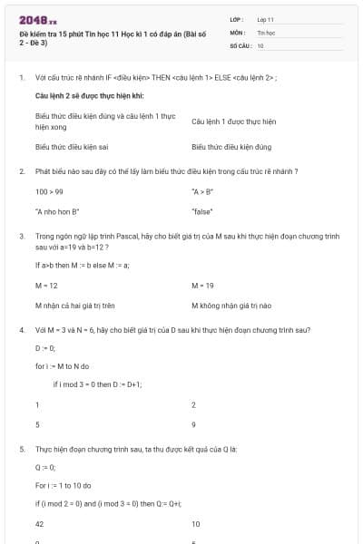 Đề kiểm tra 15 phút Tin học 11 Học kì 1 có đáp án (Bài số 2 - Đề 3)