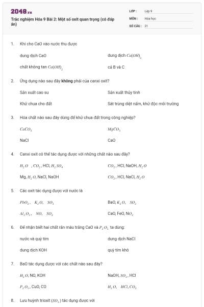 Trắc nghiệm Hóa 9 Bài 2: Một số oxit quan trọng (có đáp án)