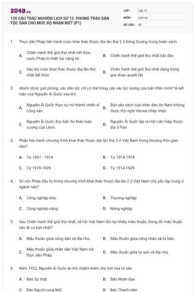 120 CÂU TRẮC NGHIỆM LỊCH SỬ 12: PHONG TRÀO DÂN TỘC DÂN CHỦ MỨC ĐỘ NHẬN BIẾT (P1)