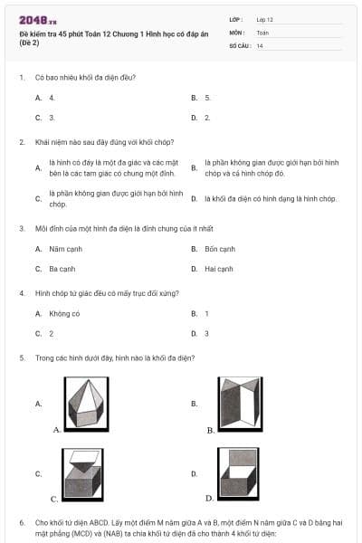 Đề kiểm tra 45 phút Toán 12 Chương 1 Hình học có đáp án (Đề 2)