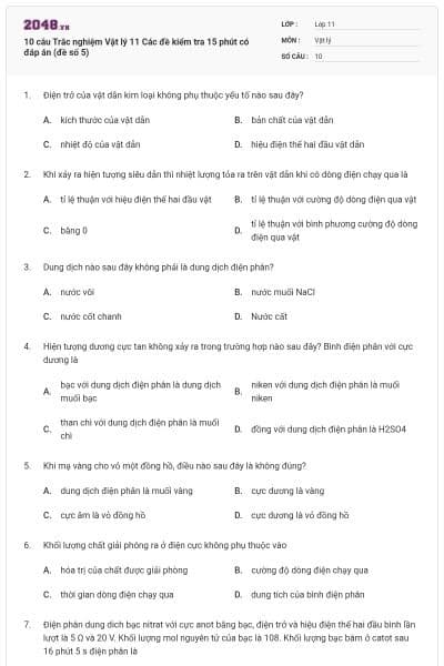 10 câu Trắc nghiệm Vật lý 11 Các đề kiểm tra 15 phút có đáp án (đề số 5)