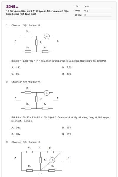 12 Bài trắc nghiệm Vật lí 11 Chập các điểm trên mạch điện hoặc bỏ qua một đoạn mạch