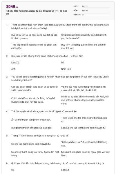 43 câu Trắc nghiệm Lịch Sử 12 Bài 6: Nước Mĩ (P1) có đáp án