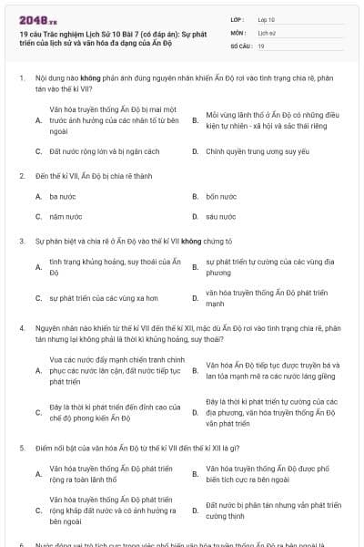 19 câu  Trắc nghiệm Lịch Sử 10 Bài 7 (có đáp án): Sự phát triển của lịch sử và văn hóa đa dạng của Ấn Độ