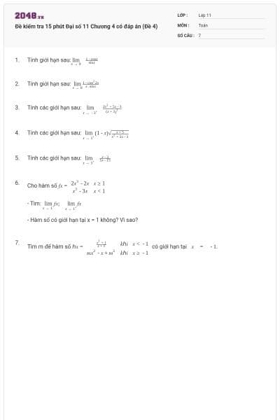 Đề kiểm tra 15 phút Đại số 11 Chương 4 có đáp án (Đề 4)