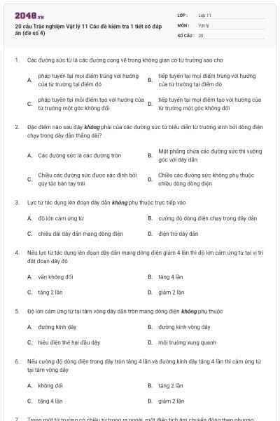 20 câu Trắc nghiệm Vật lý 11 Các đề kiểm tra 1 tiết có đáp án (đề số 4)