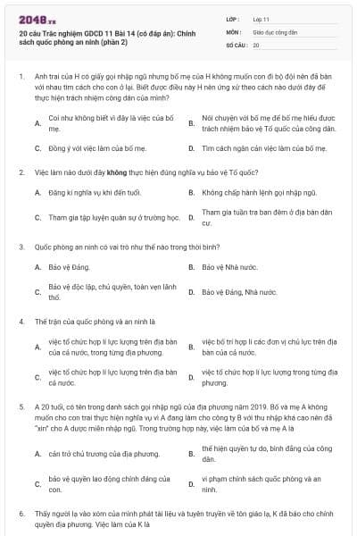 20 câu Trắc nghiệm GDCD 11 Bài 14 (có đáp án): Chính sách quốc phòng an ninh (phần 2)